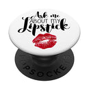 Ask Me About My Lipstick Red Lips Sexy MUA Makeup Artist Ask Me About My Lipstick