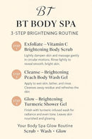 BT Body Spa Exfoliating Body Care Set – Vitamin C Body Scrub, Peach Gel Body Wash & Turmeric Body Wash for Smooth, Glowing Skin. Infinity Warehouse