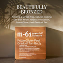 m-61 PowerGlow Peel Gradual Tan for Body | 1-Minute, 1-Step Exfoliating Body Peel To Build A Streak-Free Radiant Glow. With Glycolic and Salicylic Acid. Dermatologist & Allergy Tested - 10 Treatments Infinity Warehouse