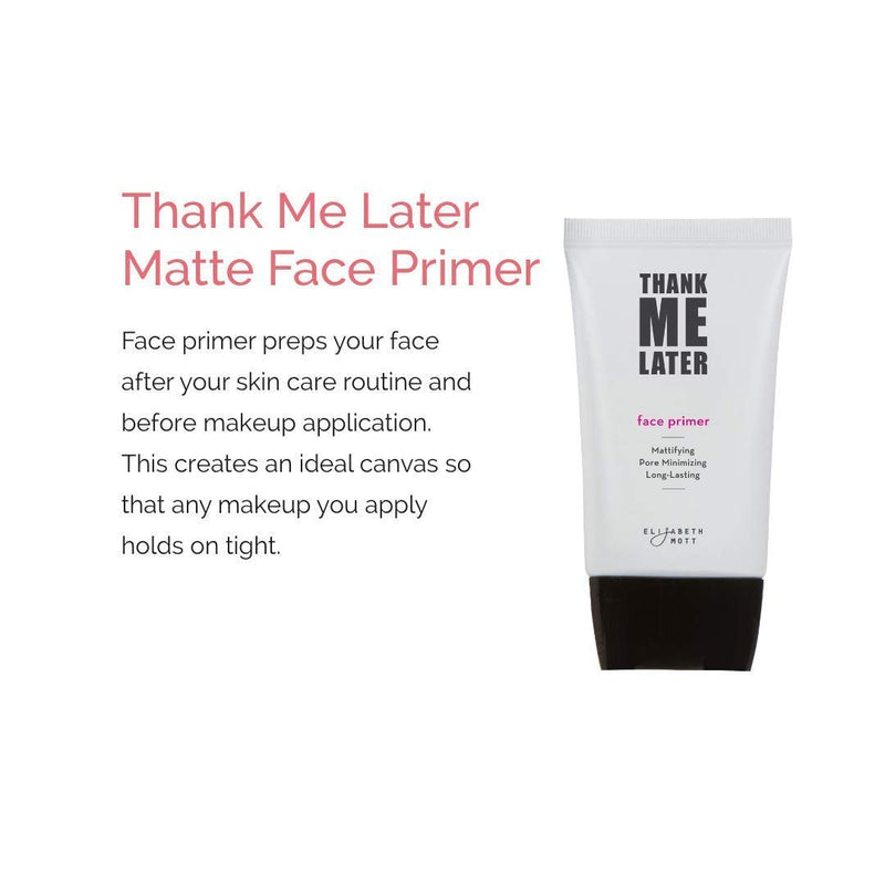 Elizabeth Mott Bundle: Thank Me Later Eye Primer Shadow Base AND Thank Me Later Face Primer (Matte) Elizabeth Mott