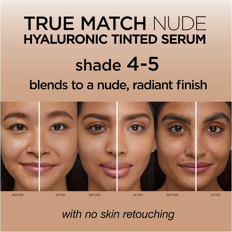 L'Oreal Paris True Match Nude Hyaluronic Tinted Serum The 1st Tinted serum with 1% Hyaluronic acid Instantly skin looks brighter, even and feels hydrated Makeup + Skincare, Medium 4-5, 1 fl. oz. L'Oreal Paris