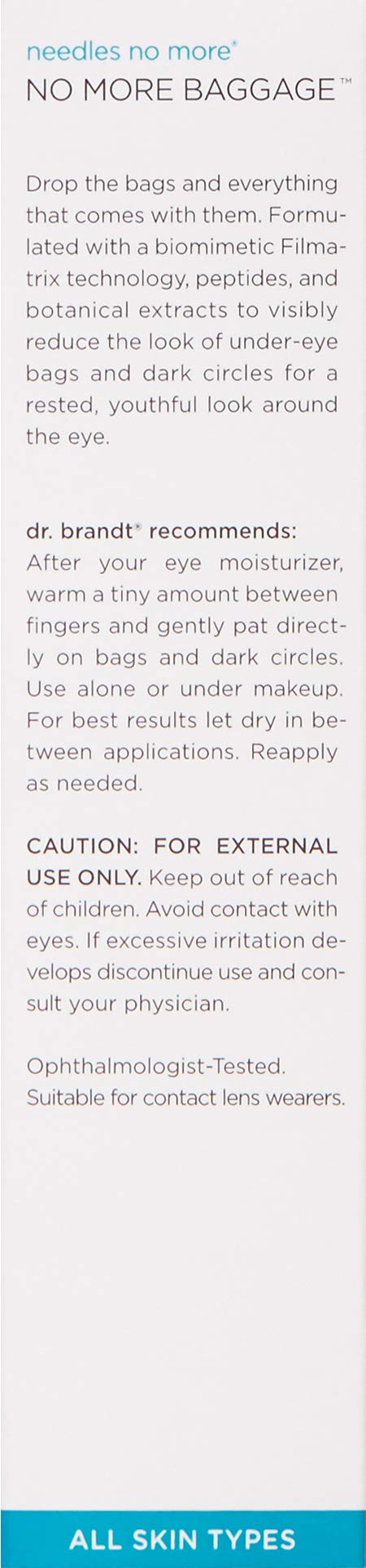 needles no more NO MORE BAGGAGE Dr. Brandt Skincare