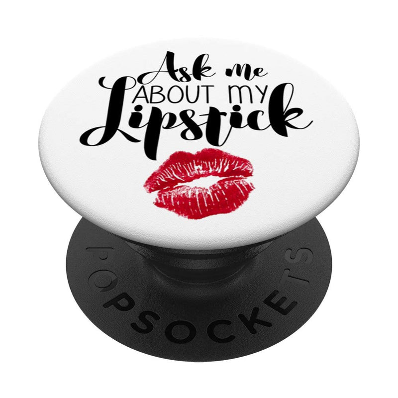 Ask Me About My Lipstick Red Lips Sexy MUA Makeup Artist Ask Me About My Lipstick