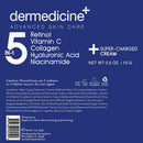 5 in 1 Retinol, Vitamin C, Collagen, Hyaluronic Acid, Niacinamide | Potent Face Cream which May Help Improve Appearance Fine Lines and Wrinkles and Reduce Appearance of Dark Spots | Trial .5oz Dermedicine