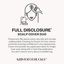 KRISTOFER BUCKLE Full Disclosure Scalp Cover Duo, 0.39 oz. | Camouflaging Cream Conceals Sparse, Thinning Hair & Bald Spots | Brunette Kristofer Buckle