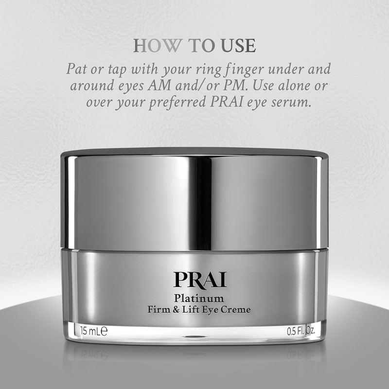 PRAI Beauty Platinum Firm and Lift Eye Creme - Tightening and Firming Eye Cream - Anti-Aging Under Eye Cream - Irritation Free - 0.5 Oz Infinity Warehouse