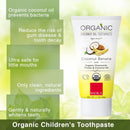 RADIUS USDA Kids Organic Toothpaste, Coconut Banana, 3 Oz (Pack of 1) RADIUS