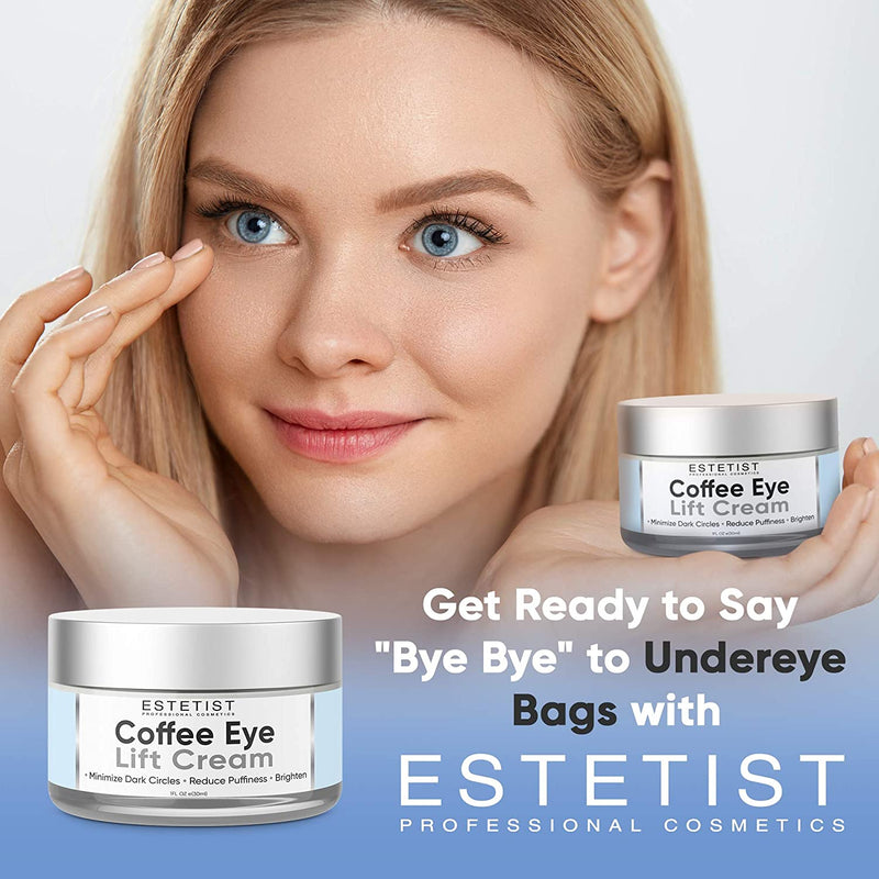 Caffeine Infused Coffee Eye Lift Cream - Reduces Puffiness, Brightens Dark Circles, & Firms Under Eye Bags - Anti Aging, Wrinkle Fighting Skin Treatment ESTETIST Store