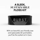 Burst Refillable Dental Floss Set with Juniper Berry Aroma, Charcoal Coating, Textured, Expanding Technology, Vegan, 12 Week Supply (32 Yards), Black Burst