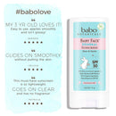 Babo Botanicals Baby Face Mineral Sunscreen Stick SPF 50 with 70+% Organic Ingredients, 100% Zinc Active, Water-Resistant, Reef-Friendly, Fragrance-Free, Unscented, 0.6 Ounce Babo Botanicals